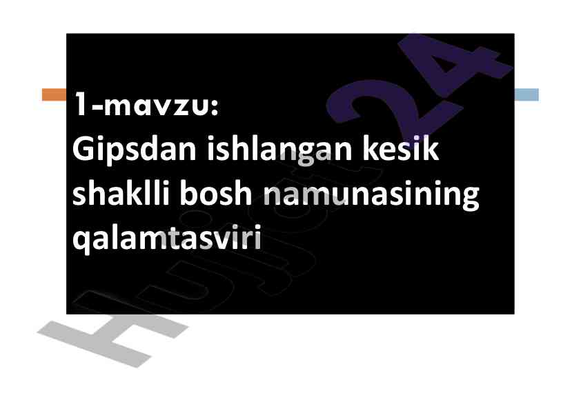Gipsdan ishlangan kesik shaklli bosh namunasi tasviri