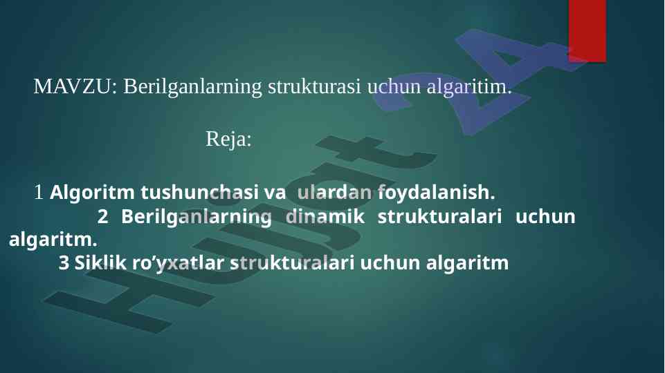 Berilganlarning Strukturasi Uchun Algoritm