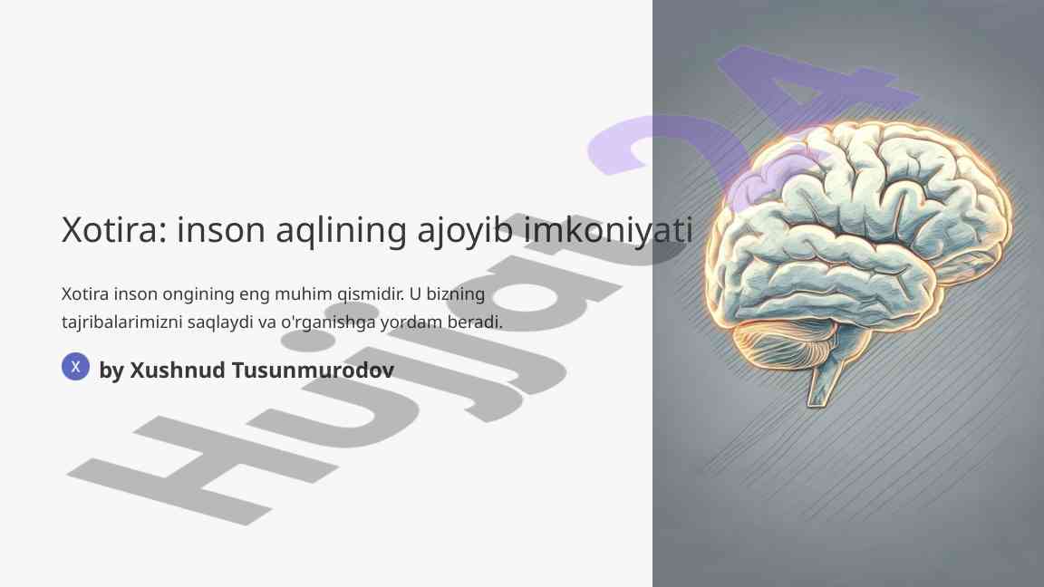 Xotira inson aqlining ajoyib imkoniyati