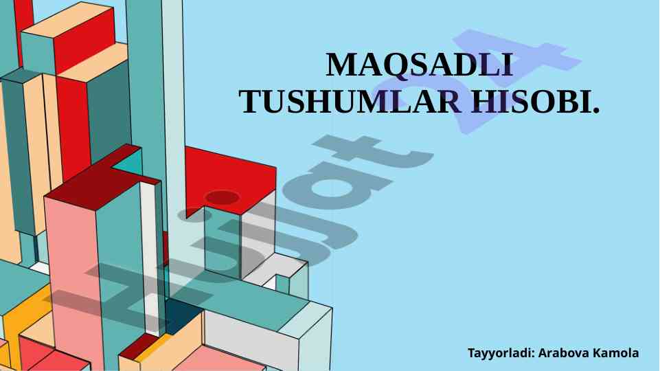Maqsadli tushumlar hisobi va moliyalashtirish