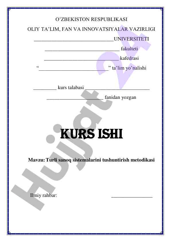 Turli sanoq sistemalarini tushuntirish metodikasi