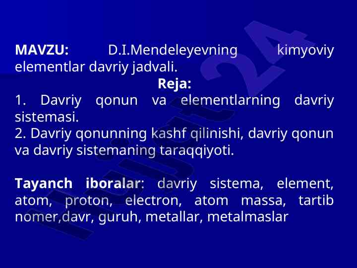 Kimyoviy elementlar davriy jadvali haqida dars