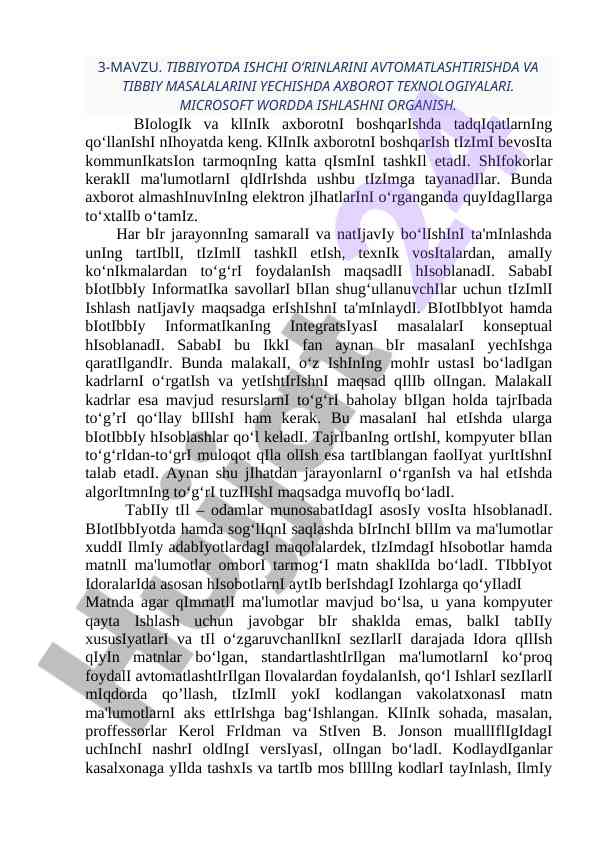 Tibbiyotda axborot texnologiyalarining o‘rni