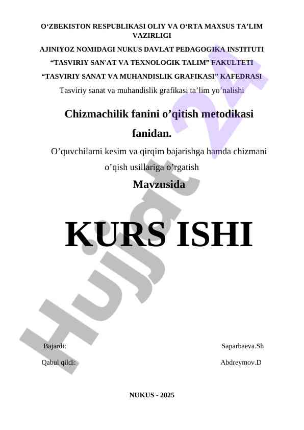 Chizmachilik fanini o‘qitish metodikasi