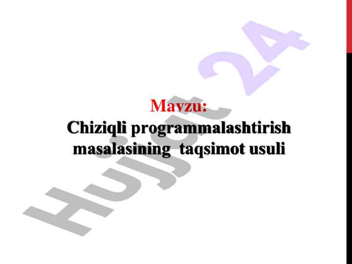 Chiziqli programmalaştirish masalalari taqsimot usuli