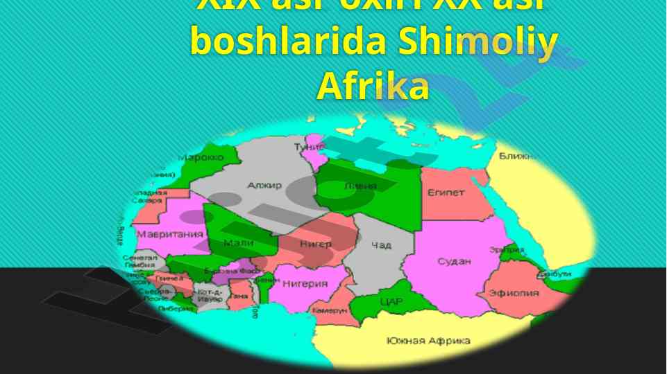 Shimoliy afrikada xix asrning ijtimoiy holati