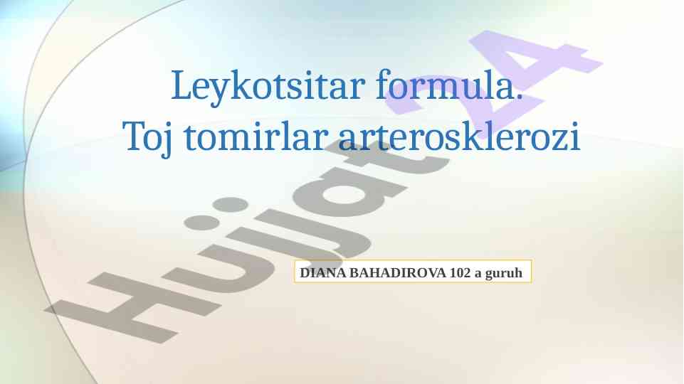 Leykotsitar formula va arterosklerozi tahlili
