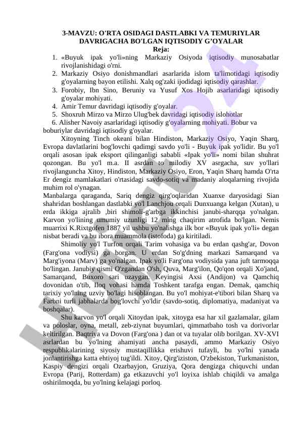 O'rta osidagi dastlabki va temuriylar davrigacha iqtisodiy g’oyalar