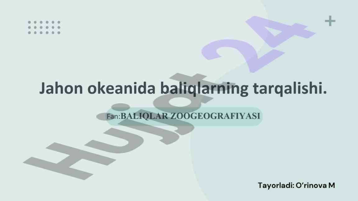 Baliqlarning tarqalishi va ekotizimdagi roli