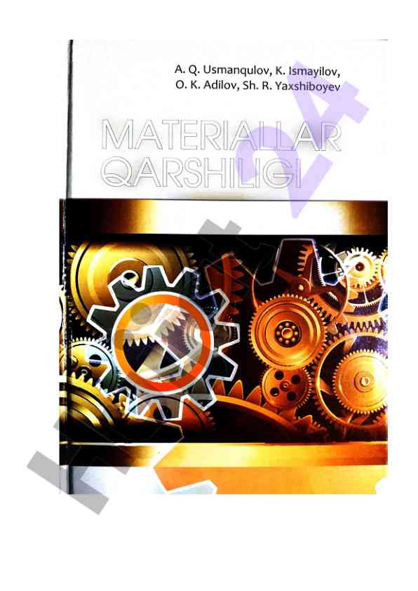 Materiellar qarshiligi o‘quv qo‘llanma 1-qism