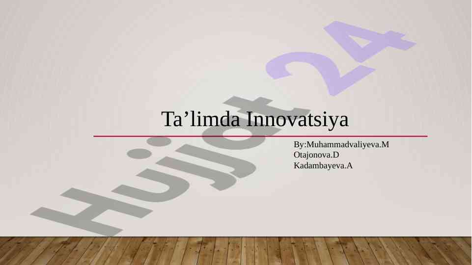 Ta'limda innovatsion texnologiyalar tahlili