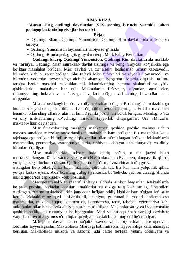Eng qadimgi davrlardan xix asrda pedagogika tarixi