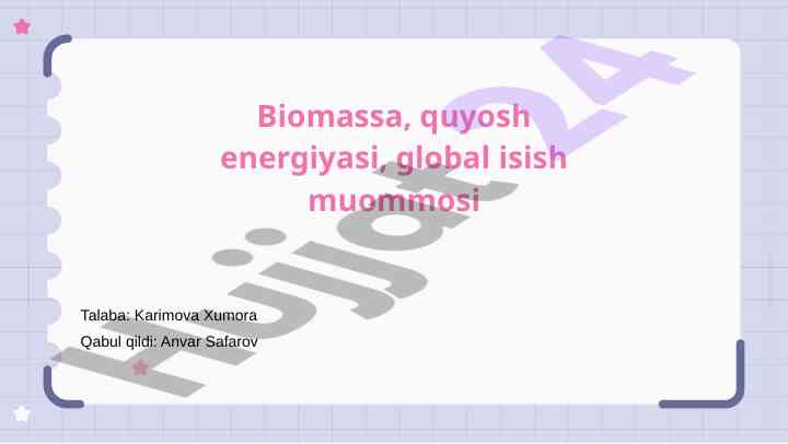 Biomassa va quyosh energiya tizimlari