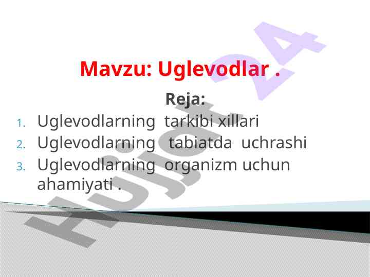 Uglevodlarning tabiati va ahmiyati