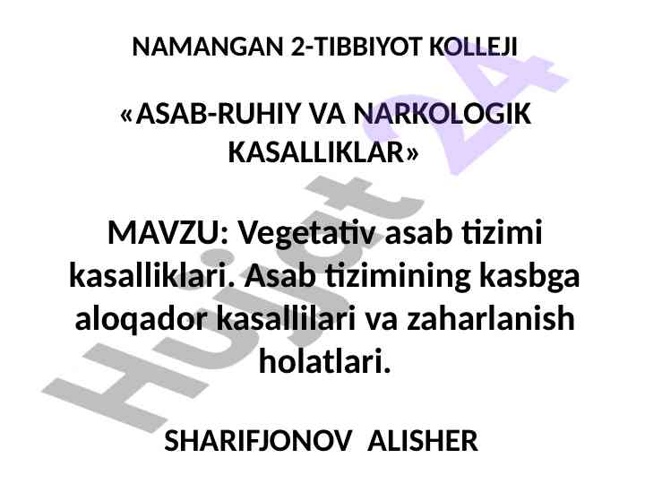 Vegetativ asab tizimi kasalliklari haqida ma'lumotlar