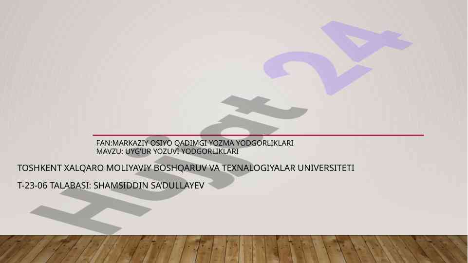 Uyg‘ur yozuvi yodgorliklari tahlili