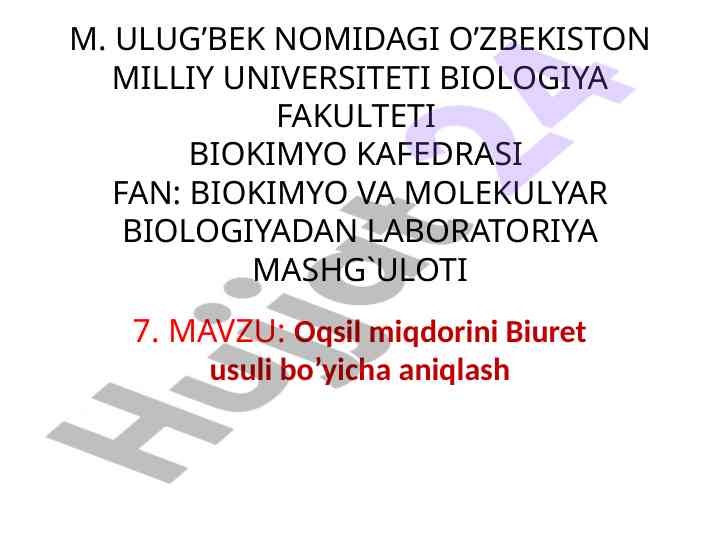 Oqsil miqdorini biuret usuli bo’yicha aniqlash