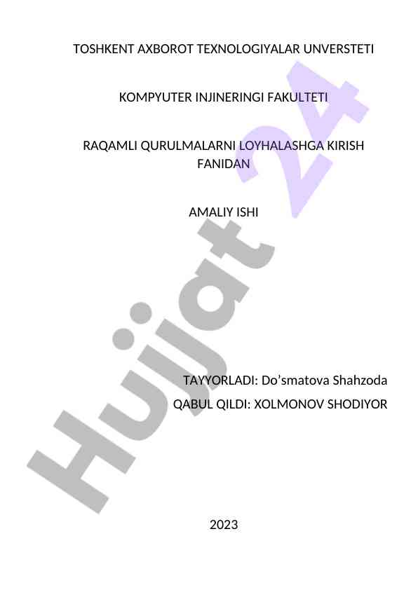 Raqamli qurilmalarni loyihalashga kirish amaliy ishi