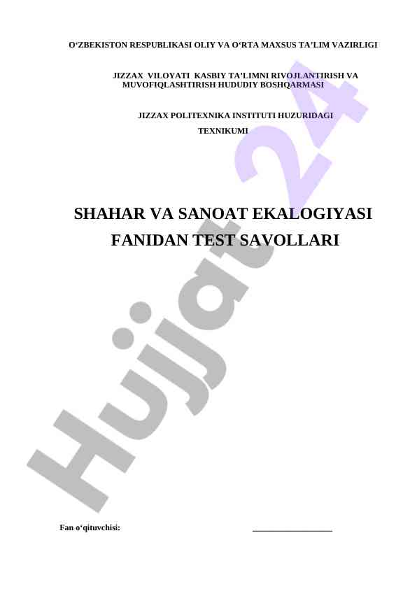 Sanoat ekalogiyasi fani test savollari