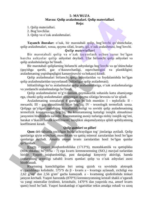 Qolip aralashmalari va materiallari tahlili