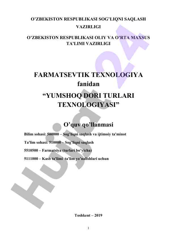 Yumshoq dori turlari texnologiyasi o‘quv qo‘llanmasi