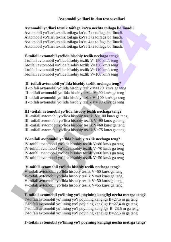 Avtomobil yo'llari fandagi test savollari