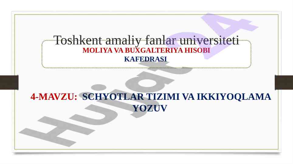Buxgalteriya hisobi va ikkiyoqlama yozuvlar tahlili