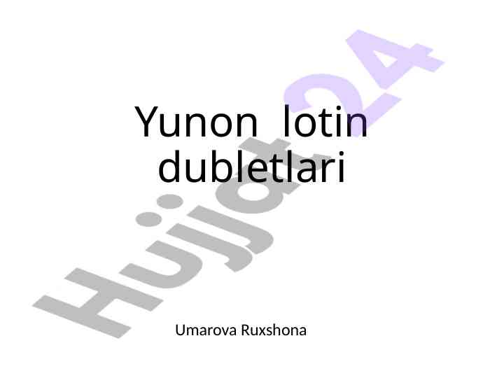 Yunon lotin dubletlari va ularning funksiyalari