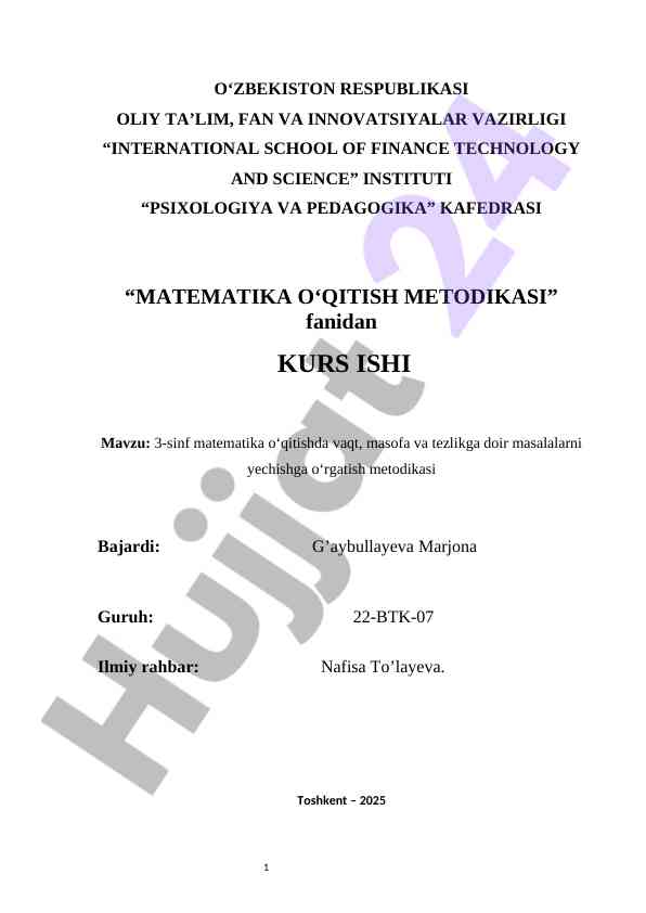 3-sinf matematika o‘qitishda vaqt, masofa va tezlikga doir masalalarni yechishga o‘rgatish metodikasi
