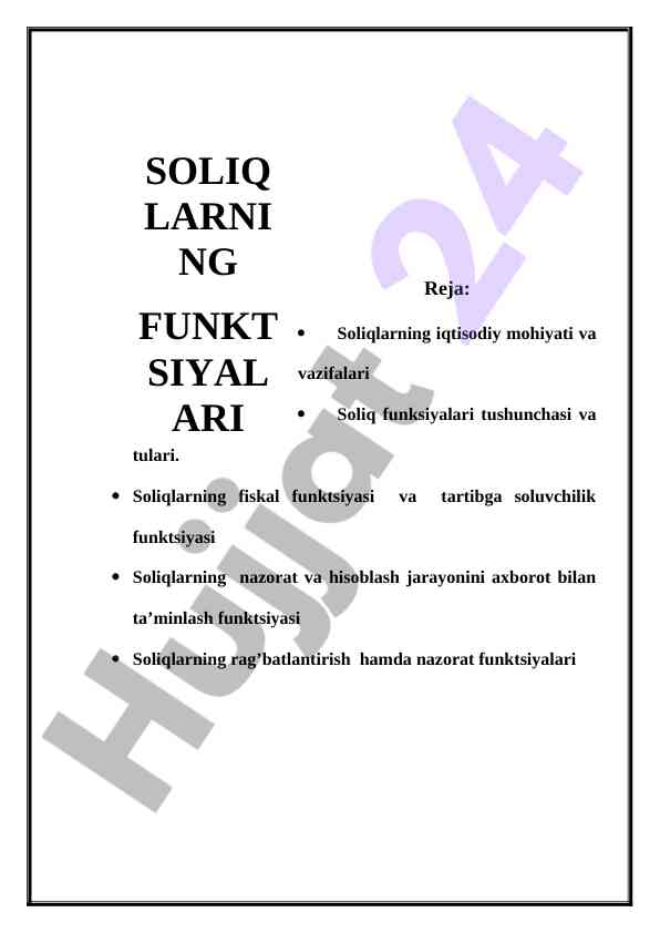 Soliqlarning iqtisodiy mohiyati va funksiyalari