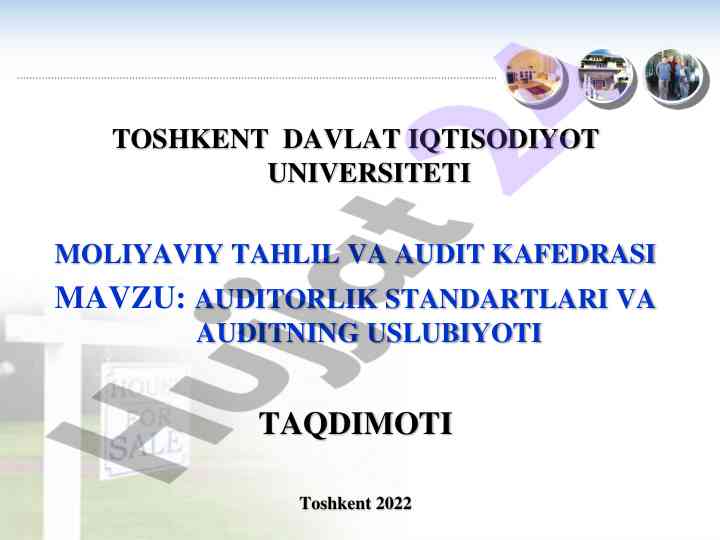 Auditorlik standartlari va auditning usliiyotini taqdimoti
