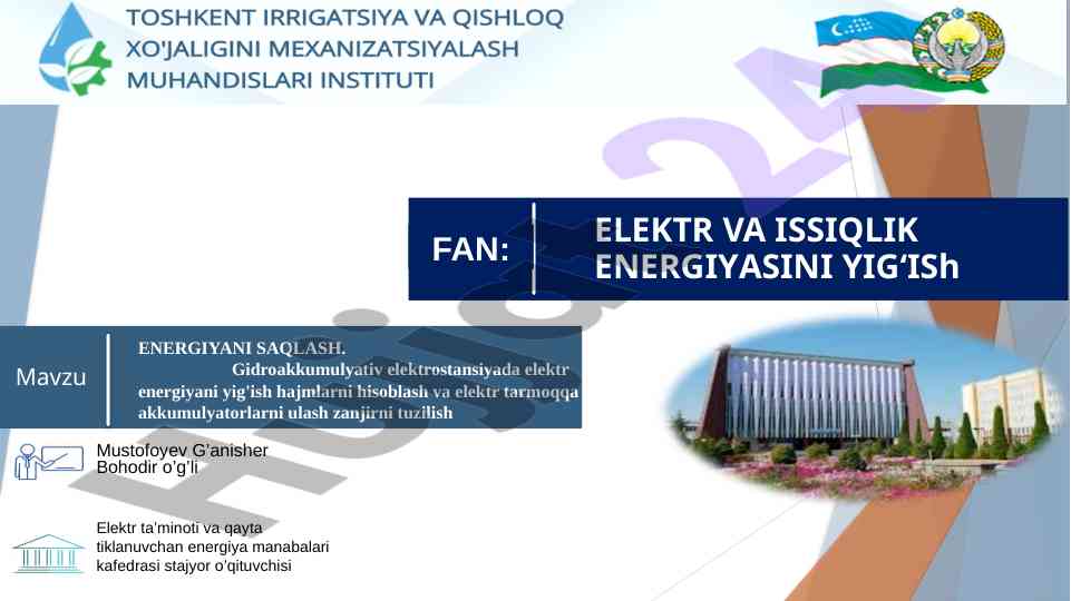 Energiya saqlash va gidroakkumulyativ stansiyalar