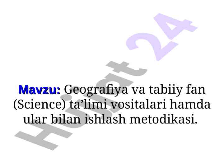 Geografiya va tabiiy fan taʼlimi vositalari