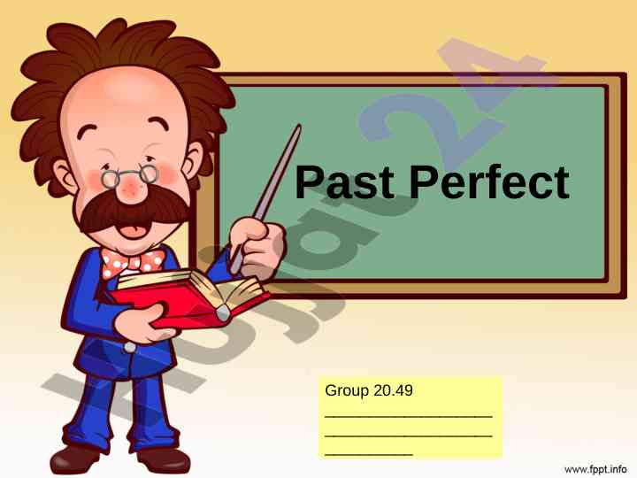 Past perfect tense fill in the gaps exercises