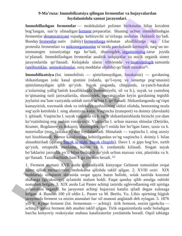 Immobilizatsiya qilingan fermentlar va ularning foydalanilishi