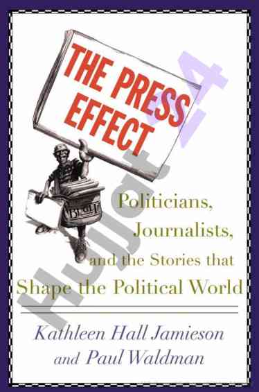 The press effect: political world influences