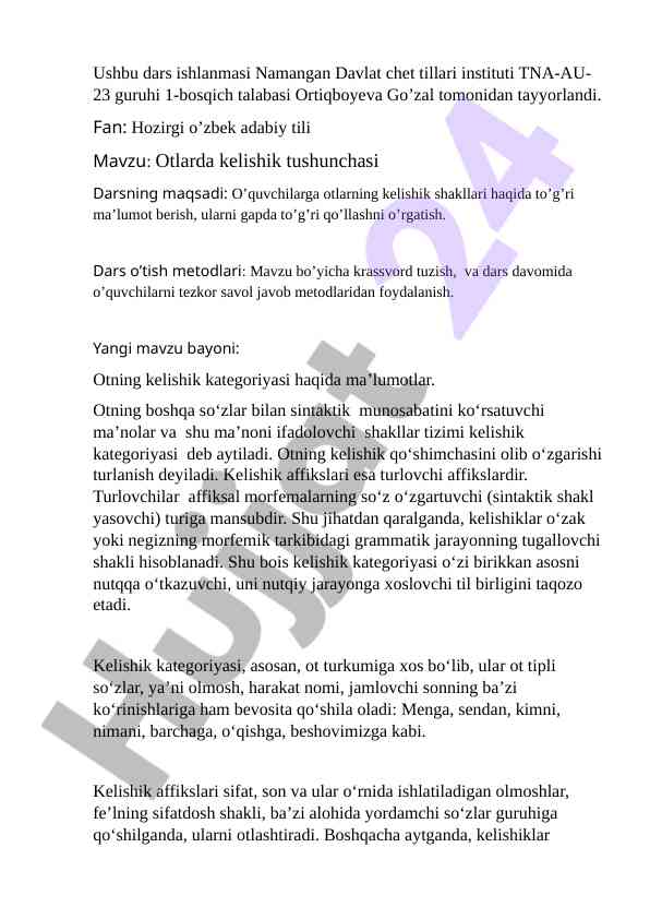 Otlarda kelishik tushunchasi dars ishlanmasi