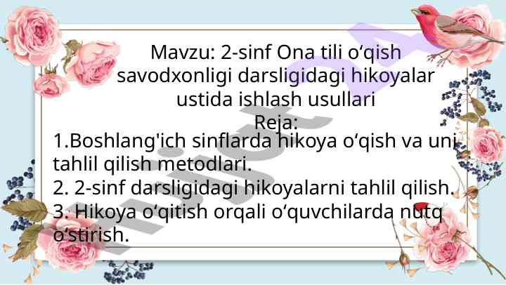 2-sinf ona tili hikoyalarni o'qish metodikasi