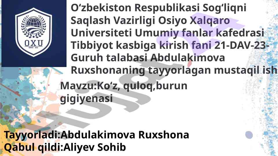 Ko‘z, Quloq, Burun Gigiyenasi