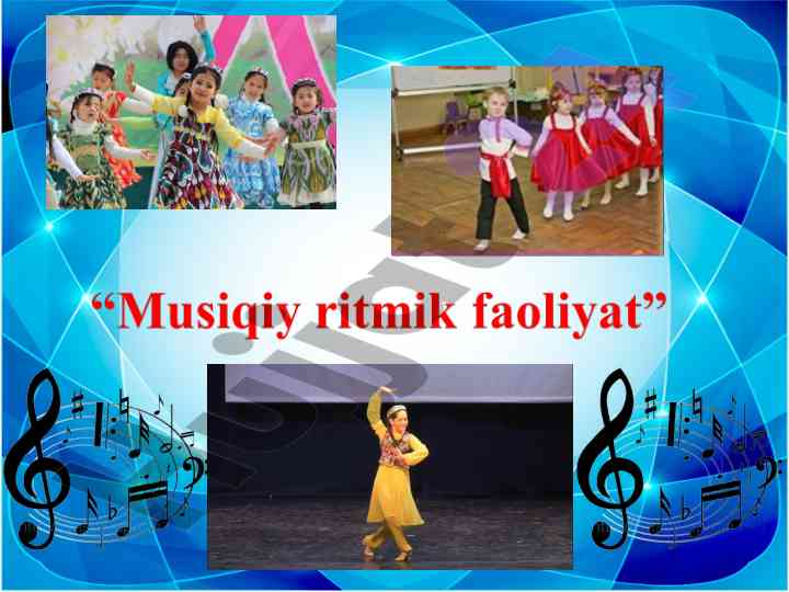 Musiqiy-ritm qobiliyatlarini rivojlantirish