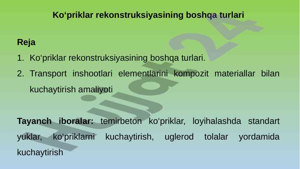 Ko'priklar rekonstruksiyasining boshqa turlari