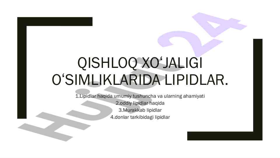 Qishloq xoʻjaligi oʻsimliklarida lipidlar tahlili