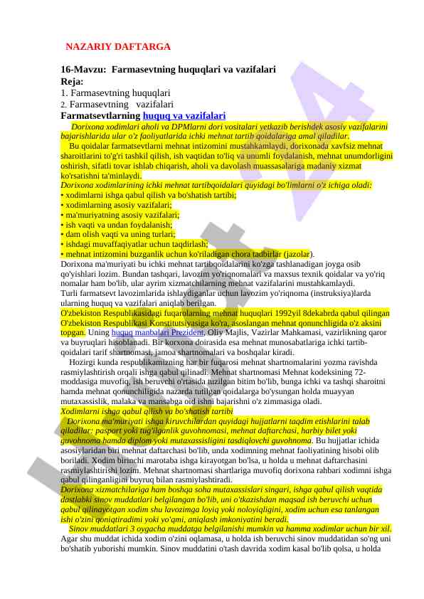Farmasevtning huquqlari va vazifalari