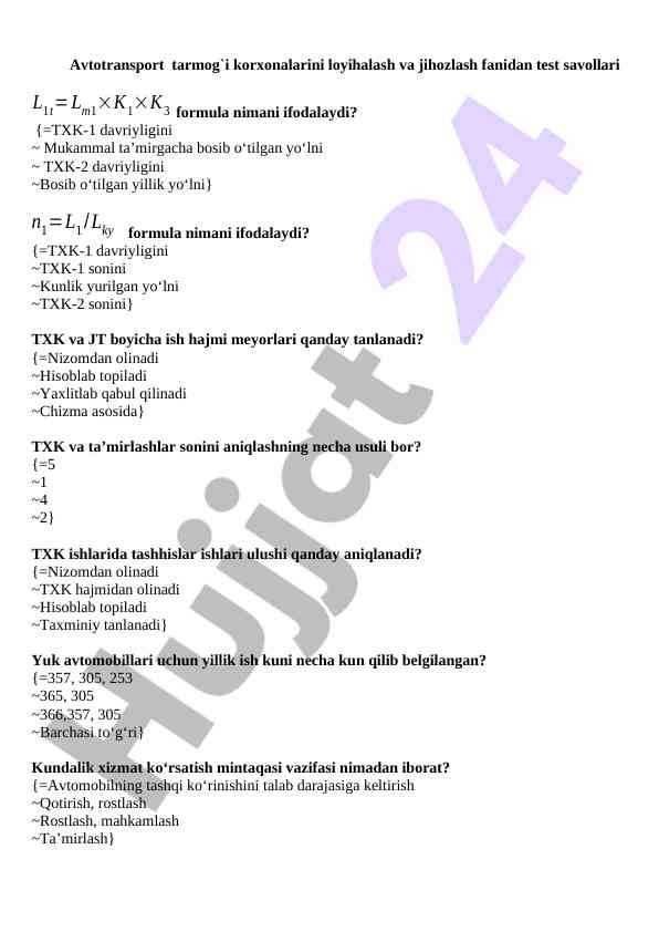 Avtotransport tarmog'i test savollari bo'yicha metodika