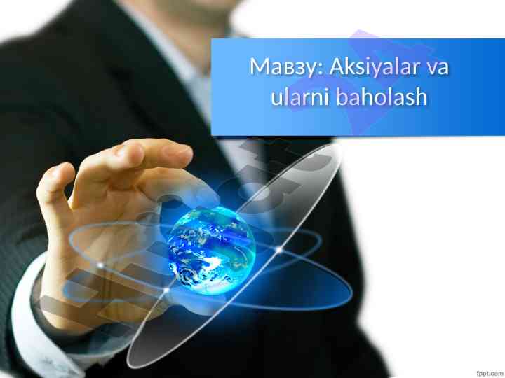 Aksiyalar va ularni baholash turlari