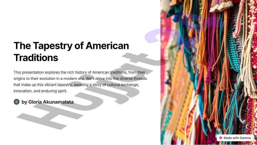 Exploring the tapestry of american traditions