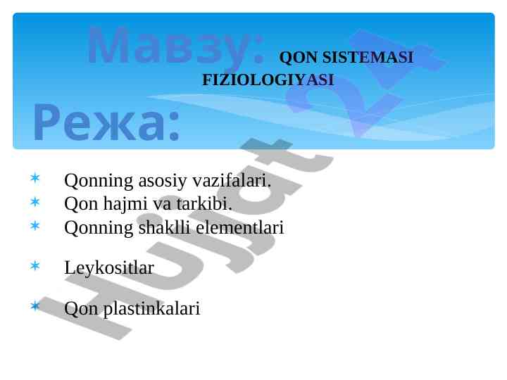 Qon sistema fiziologiyasi asoslari