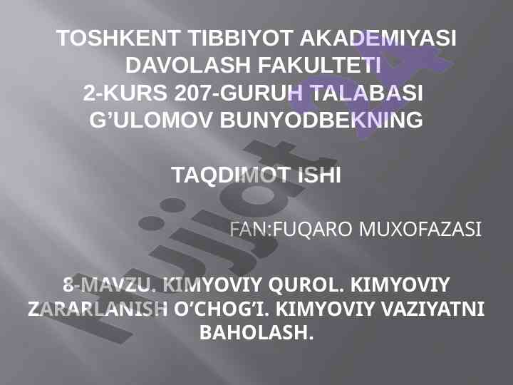 Kimyoviy qurol ta'siri taqdimoti