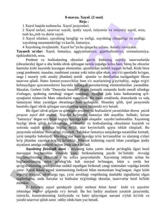 Xayol va fantaziya jarayonlari bilan tanishuv