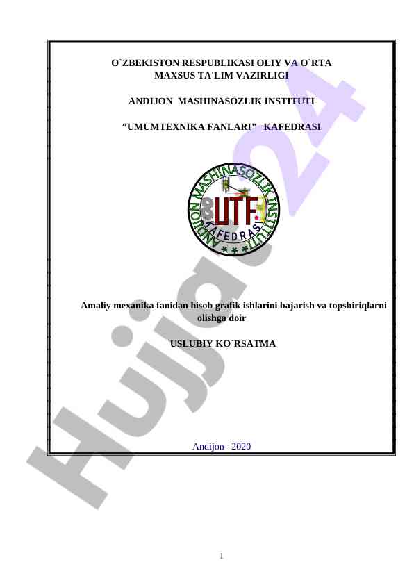 Amaliy mexanika fanidan hisob grafik ishlari uslubi